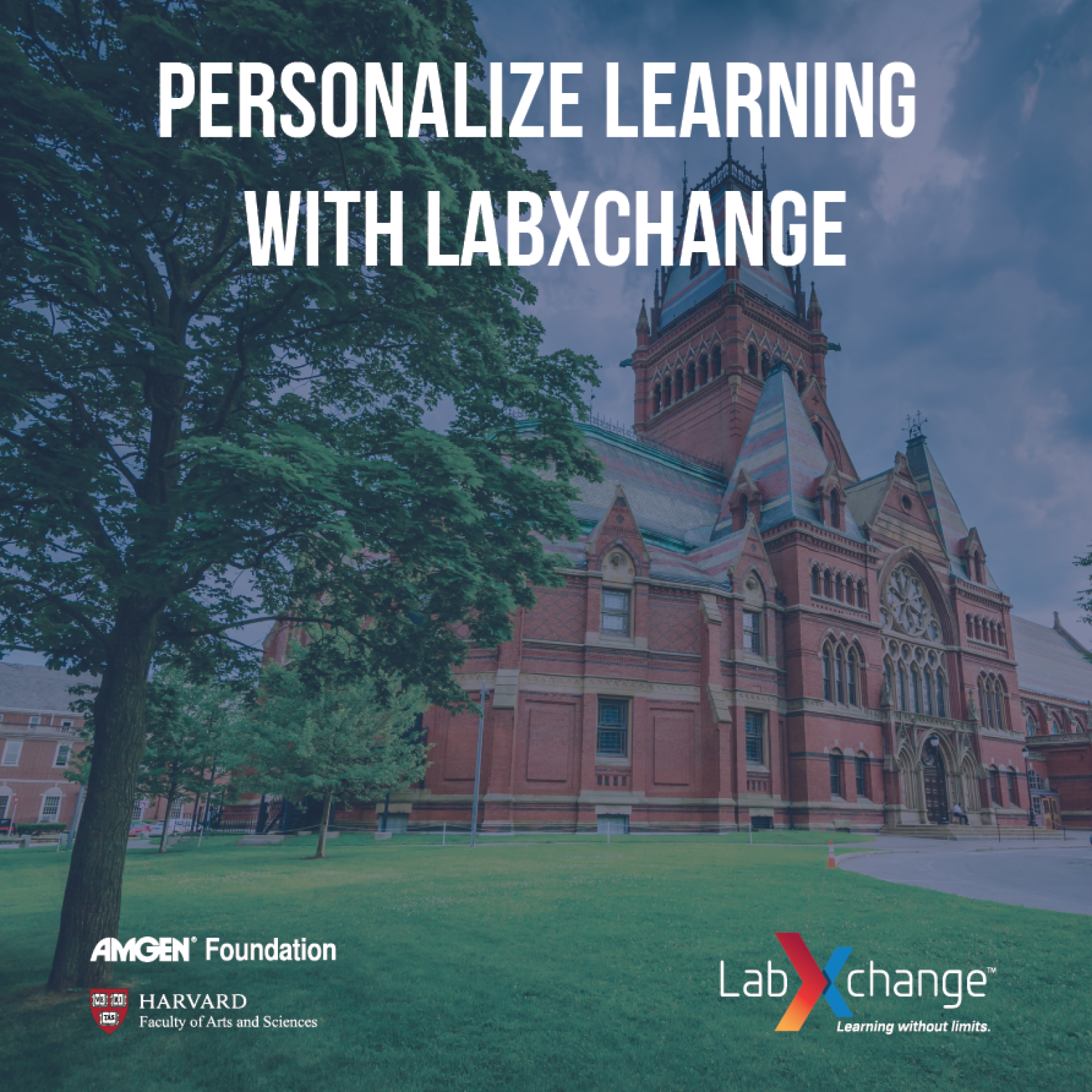 Harvard campus overlaid with the text, "Personalize learning with LabXchange."