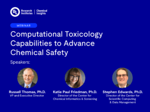 large 26 webinar Computational Toxicology 1600x1200 - UL Research Institutes